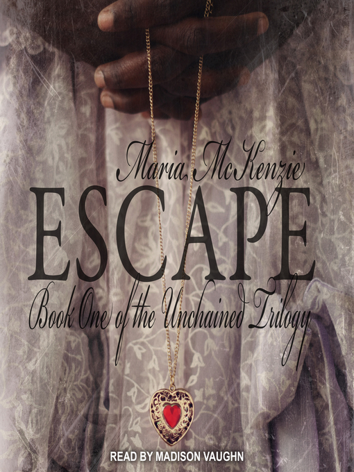 Title details for Escape by Maria McKenzie - Available